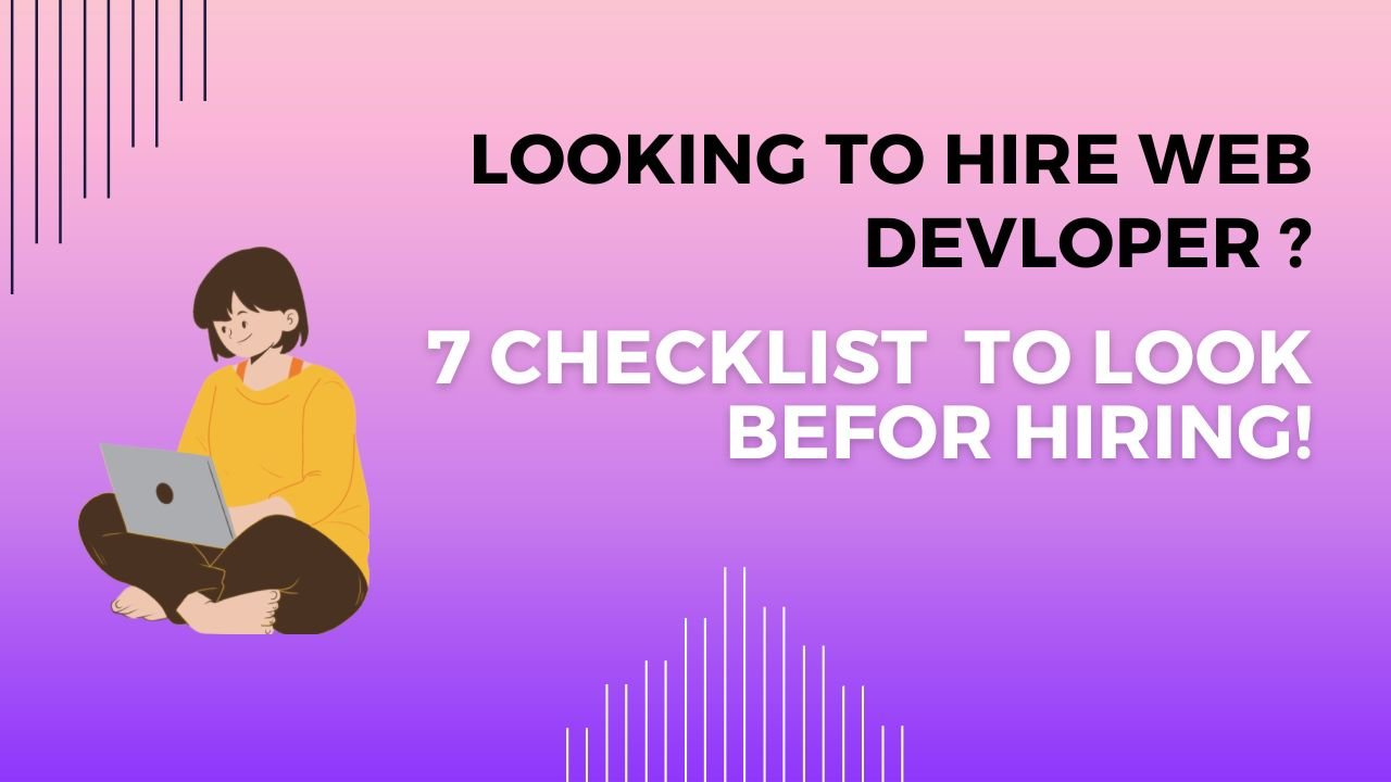 what to look before hiring a web developer